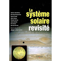 Le système solaire revisité