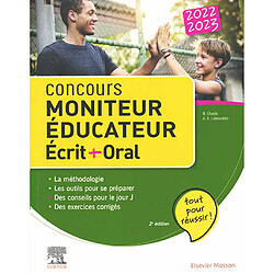 Concours moniteur éducateur : écrit + oral : 2022-2023