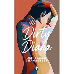 Dirty Diana Jen Besser - Shana Feste