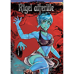 Rigel afterlife. Vol. 1