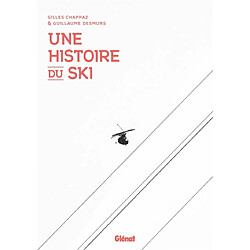 Une histoire du ski