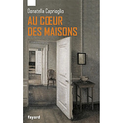 Au coeur des maisons