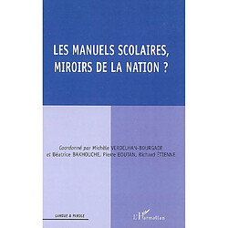 Les manuels scolaires, miroirs de la nation ?