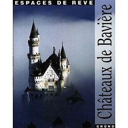 Châteaux de Bavière