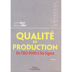 Qualité en production : de l'ISO 9000 à Six Sigma
