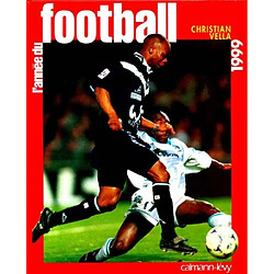L'année du football 1999