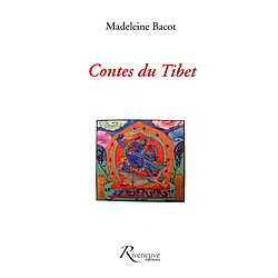 Contes du Tibet. Impressions d'un Tibétain en France · Occasion 