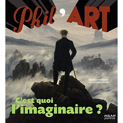 C'est quoi, l'imaginaire ?
