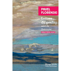 Lettres du goulag. Testament