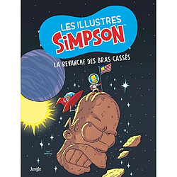 Les illustres Simpson. Vol. 10. La revanche des bras cassés