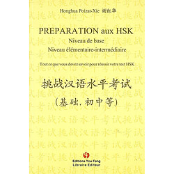 Préparation aux HSK : niveau de base, niveau élémentaire-intermédiaire