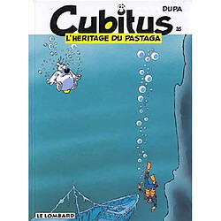Cubitus. Vol. 35. L'héritage du Pastaga