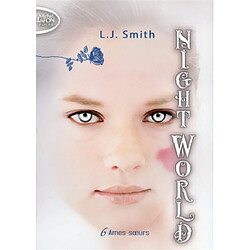 Night world. Vol. 6. Ames soeurs