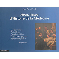 Abrégé illustré d'histoire de la médecine