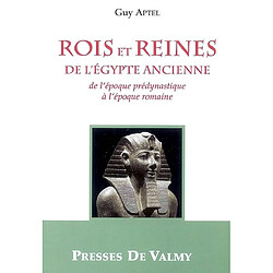 Rois et reines de l'Egypte ancienne : de l'époque prédynastique à l'époque romaine - Occasion