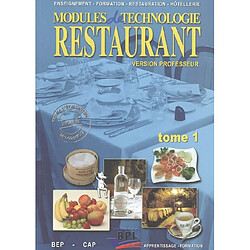 Modules de technologie restaurant, CAP BEP : version professeur