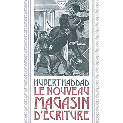 Le nouveau magasin d'écriture - Occasion