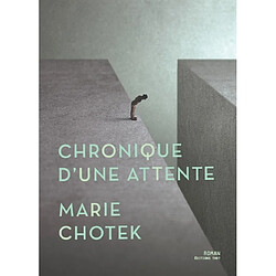 Chronique d'une attente - Occasion
