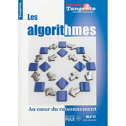Les algorithmes : au coeur du raisonnement