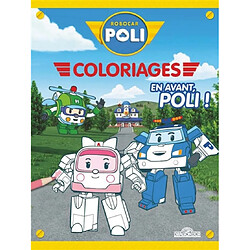 Robocar Poli : Coloriages : En avant, Poli !