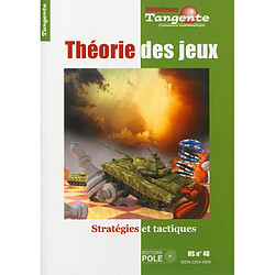 Théorie des jeux : stratégies et tactiques