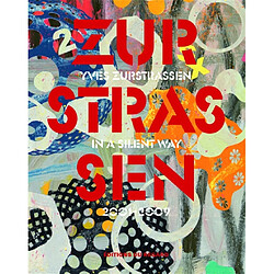 Yves Zurstrassen, in a silent way : 2001-2009