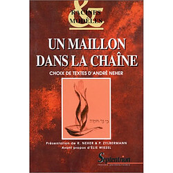 Un maillon dans la chaîne : choix de textes
