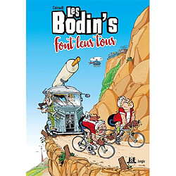 Les Bodin's. Vol. 2. Les Bodin's font leur tour - Occasion