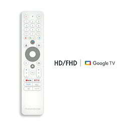 Télécommande Thomson pour Google TV HD/FHD