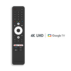 Télécommande Thomson pour 4K Google TV