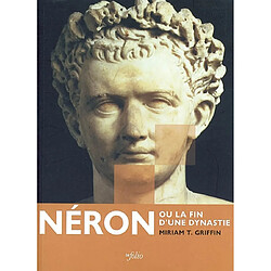 Néron, un dernier empereur