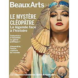 Le mystère Cléopâtre : la légende face à l'histoire