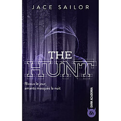 The hunt