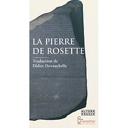 La pierre de Rosette - Occasion