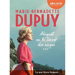 Abigaël. Vol. 3. Abigaël ou Le secret des anges - Occasion