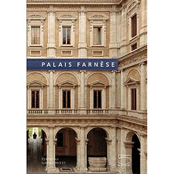 Palais Farnèse : guide - Occasion