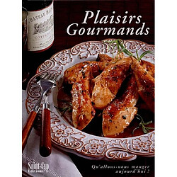 Plaisirs gourmands : qu'allons-nous manger aujourd'hui ? - Occasion