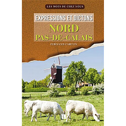 Expressions et dictons du Nord-Pas-de-Calais
