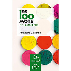 Les 100 mots de la couleur