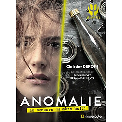 Anomalie : au secours ma mère boit ! · Occasion Christine Deroin