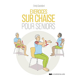 Exercices sur chaise pour seniors - Occasion