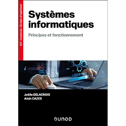 Systèmes informatiques : principes et fonctionnement