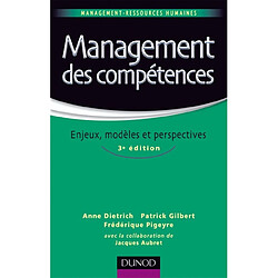 Management des compétences : enjeux, modèles et perspectives