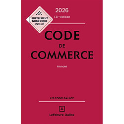 Code de commerce 2026, annoté