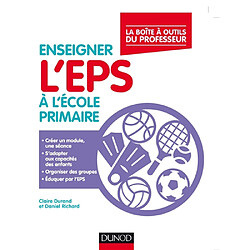 Enseigner l'EPS à l'école primaire - Occasion