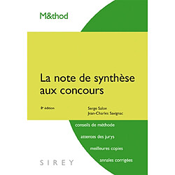 La note de synthèse aux concours : catégories A et B : conseils méthodologiques, rapports des jurys, exercices, meilleures copies - Occasion