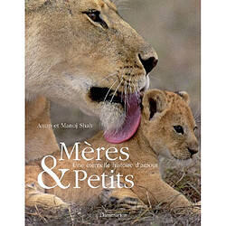 Mères & petits : une éternelle histoire d'amour - Occasion