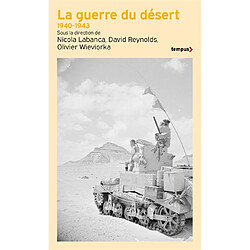 La guerre du désert : 1940-1943