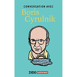 Conversation avec Boris Cyrulnik - Occasion