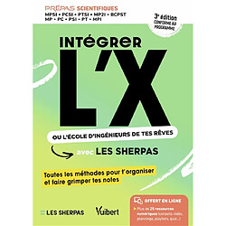 Intégrer l'X ou l'école d'ingénieurs de tes rêves avec Les sherpas : prépas scientifiques MPSI, PCSI, PTSI, MP2I, BCPST, MP, PC, PSI, PT, MPI : conforme au programme